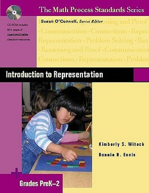 Introduction to Representation: Grades PreK-2 [With CDROM] by Susan O'Connell, Kimberly Witeck, Bonnie Ennis