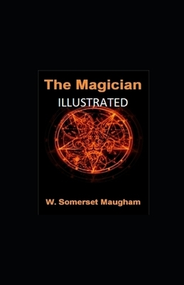 The Magician Illustrated by W. Somerset Maugham