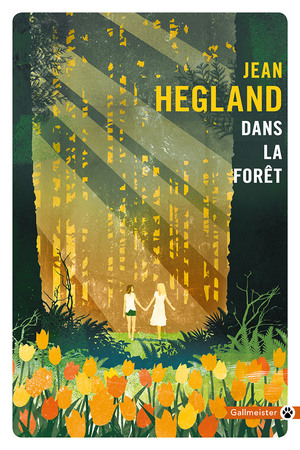 Dans la forêt by Jean Hegland