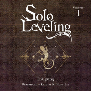 Solo leveling - light Novel (Solo leveling Vol 1) by Chugong