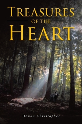 Treasures of the Heart by Donna Christopher