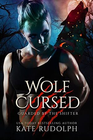 Wolf Cursed by Kate Rudolph