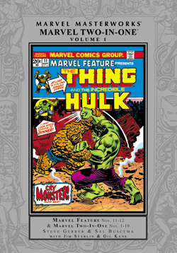 Marvel Masterworks: Marvel Two-in-One, Vol. 1 by Gil Kane, Len Wein, Jim Starlin, Mike Friedrich, George Tuska, Steve Gerber, Sal Buscema, Chris Claremont