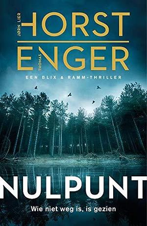 Nulpunt by Jørn Lier Horst, Anne Bruce, Thomas Enger