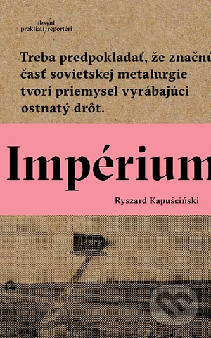 Impérium by Ryszard Kapuściński