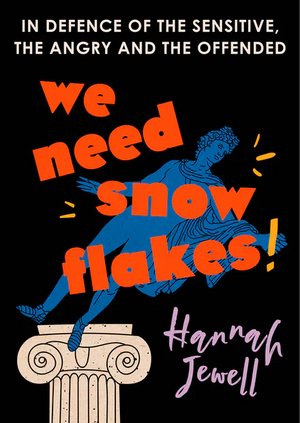 We Need Snowflakes! by Hannah Jewell