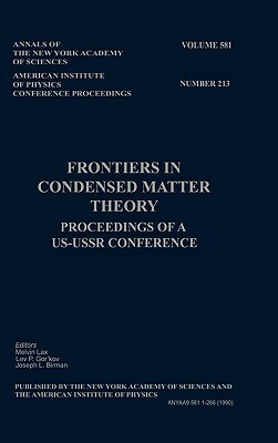 Frontiers in Condensed Matter Theory by Binational Us-USSR Conference on Frontie, Joseph L. Birman, Melvin J. Lax