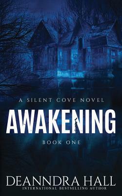 Awakening by Jax Jillian, Deanndra Hall, Anne L. Parks