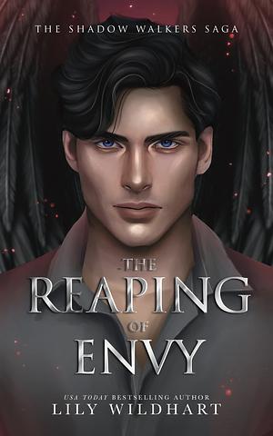 The Reaping of Envy by Lily Wildhart