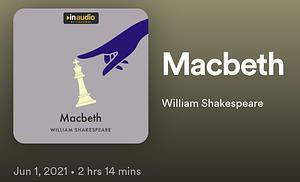 Macbeth by William Shakespeare