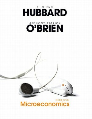 Microeconomics Value Package (Includes Study Guide for Micro) by Anthony P. O'Brien, Glenn Hubbard