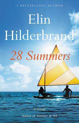 28 Summers by Elin Hilderbrand