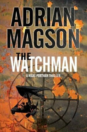 The Watchman by Adrian Magson