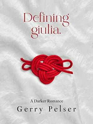 Defining Giulia by Gerry Pelser