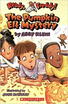 The Pumpkin Elf Mystery by John McKinley, Abby Klein