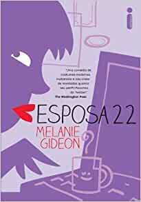 Esposa 22 by Melanie Gideon