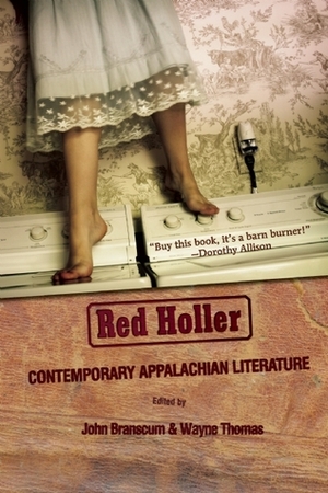 Red Holler: Contemporary Appalachian Literature by Wayne Thomas, John E. Branscum
