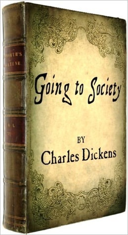 Going Into Society by Charles Dickens