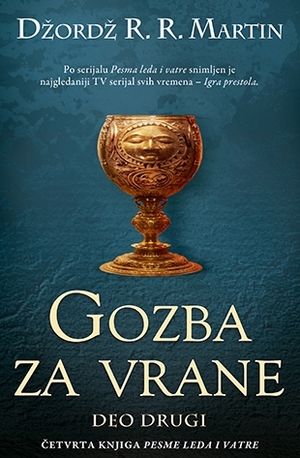 Gozba za vrane (deo drugi) by George R.R. Martin, Nikola Pajvančić