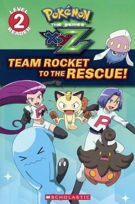 Team Rocket to the Rescue! by Maria S. Barbo