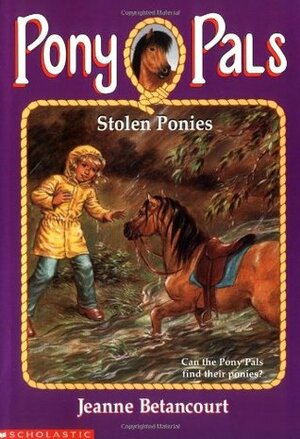 Stolen Ponies by Jeanne Betancourt