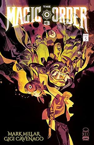 The Magic Order 3 #5 by Mark Millar