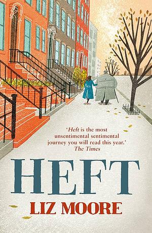 Heft by Liz Moore