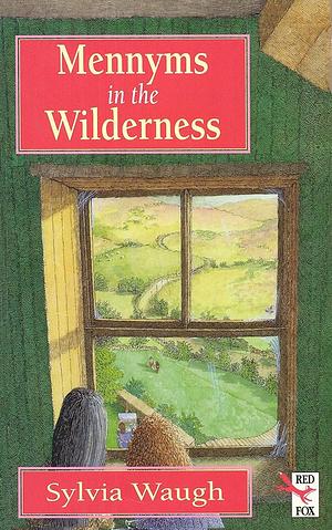 Mennyms In The Wilderness by Sylvia Waugh