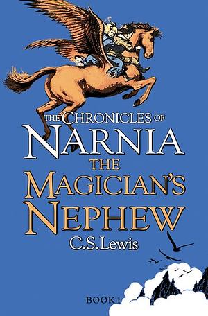 The Magician's Nephew by C.S. Lewis