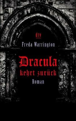 Dracula kehrt zurück by Freda Warrington