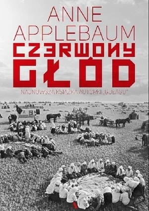 Czerwony głód by Wanda Gadomska, Barbara Gadomska, Anne Applebaum