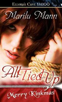 All Tied Up by Marilu Mann