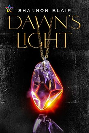 Dawn's Light by Shannon Blair