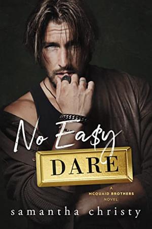 No Easy Dare by Samantha Christy