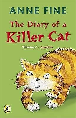 The Diary of a Killer Cat by Fine Anne