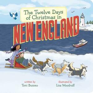 The Twelve Days of Christmas in New England by Toni Buzzeo