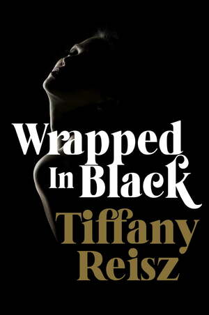Wrapped in Black: More Winter Tales by Tiffany Reisz