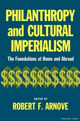 Philanthropy and Cultural Imperialism by 