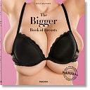 The Bigger Book of Breasts by Dian Hanson