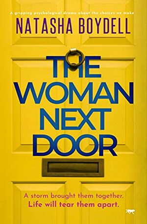 The Woman Next Door by Natasha Boydell