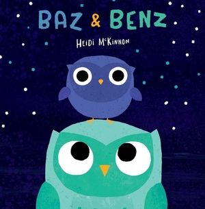 Baz & Benz by Heidi McKinnon