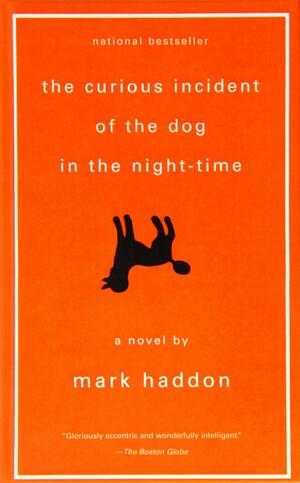 The Curious Incident Of The Dog In The Night Time by Mark Haddon