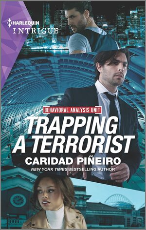 Trapping a Terrorist by Caridad Piñeiro