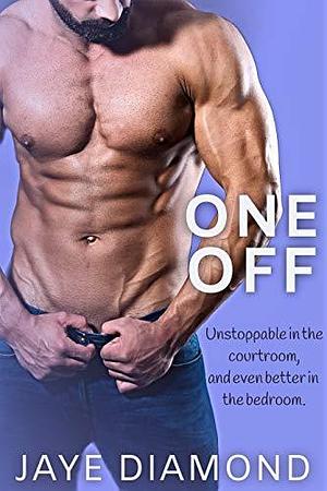 One Off by Jaye Diamond, Jaye Diamond