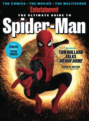 The Ultimate Guide to Spider-Man by Entertainment Weekly Magazine