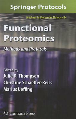 Functional Proteomics: Methods and Protocols by 