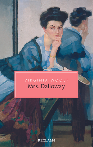 Mrs Dalloway by Virginia Woolf