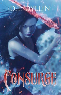 Consurge: (Somniare #2) by D. T. Dyllin