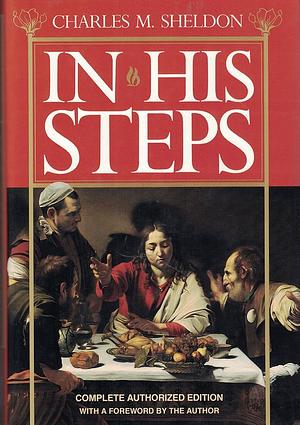 In His Steps by Charles M. Sheldon