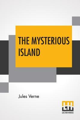 The Mysterious Island by Jules Verne